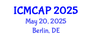 International Conference on Meteorology, Climatology and Atmospheric Physics (ICMCAP) May 20, 2025 - Berlin, Germany