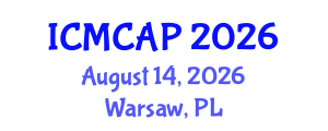 International Conference on Meteorology, Climatology and Atmospheric Physics (ICMCAP) August 14, 2026 - Warsaw, Poland International Conference on Meteorology, Climatology and Atmospheric Physics (ICMCAP) August 14, 2026 - Warsaw, Poland