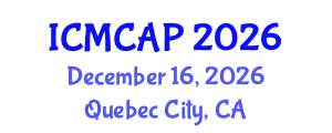 International Conference on Meteorology, Climatology and Atmospheric Physics (ICMCAP) December 16, 2026 - Quebec City, Canada International Conference on Meteorology, Climatology and Atmospheric Physics (ICMCAP) December 16, 2026 - Quebec City, Canada