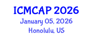 International Conference on Meteorology, Climatology and Atmospheric Physics (ICMCAP) January 05, 2026 - Honolulu, United States International Conference on Meteorology, Climatology and Atmospheric Physics (ICMCAP) January 05, 2026 - Honolulu, United States