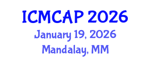 International Conference on Meteorology, Climatology and Atmospheric Physics (ICMCAP) January 19, 2026 - Mandalay, Myanmar