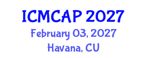 International Conference on Meteorology, Climatology and Atmospheric Physics (ICMCAP) February 03, 2027 - Havana, Cuba International Conference on Meteorology, Climatology and Atmospheric Physics (ICMCAP) February 03, 2027 - Havana, Cuba