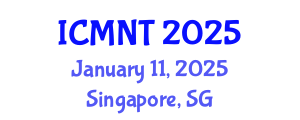 International Conference on Micro and Nano Technology (ICMNT) January 11, 2025 - Singapore, Singapore