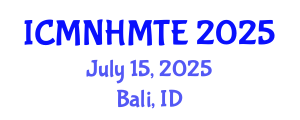 International Conference on Micro, Nanoscale Heat and Mass Transfer Engineering (ICMNHMTE) July 15, 2025 - Bali, Indonesia