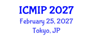 International Conference on Microbial Immunology and Parasitology (ICMIP) February 25, 2027 - Tokyo, Japan International Conference on Microbial Immunology and Parasitology (ICMIP) February 25, 2027 - Tokyo, Japan
