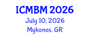 International Conference on Microbiology and Beneficial Microbes (ICMBM) July 10, 2026 - Mykonos, Greece International Conference on Microbiology and Beneficial Microbes (ICMBM) July 10, 2026 - Mykonos, Greece