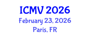 International Conference on Microbiology and Veterinary (ICMV) February 23, 2026 - Paris, France International Conference on Microbiology and Veterinary (ICMV) February 23, 2026 - Paris, France
