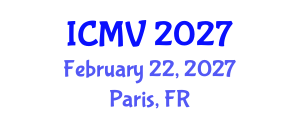 International Conference on Microbiology and Veterinary (ICMV) February 22, 2027 - Paris, France International Conference on Microbiology and Veterinary (ICMV) February 22, 2027 - Paris, France