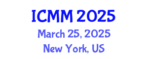 International Conference on Microeconomics and Macroeconomics (ICMM) March 25, 2025 - New York, United States