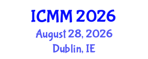 International Conference on Microeconomics and Macroeconomics (ICMM) August 28, 2026 - Dublin, Ireland