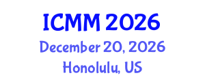 International Conference on Microeconomics and Macroeconomics (ICMM) December 20, 2026 - Honolulu, United States International Conference on Microeconomics and Macroeconomics (ICMM) December 20, 2026 - Honolulu, United States