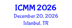 International Conference on Microeconomics and Macroeconomics (ICMM) December 20, 2026 - Istanbul, Turkey International Conference on Microeconomics and Macroeconomics (ICMM) December 20, 2026 - Istanbul, Turkey