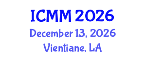 International Conference on Microeconomics and Macroeconomics (ICMM) December 13, 2026 - Vientiane, Laos International Conference on Microeconomics and Macroeconomics (ICMM) December 13, 2026 - Vientiane, Laos