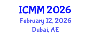 International Conference on Microeconomics and Macroeconomics (ICMM) February 12, 2026 - Dubai, United Arab Emirates International Conference on Microeconomics and Macroeconomics (ICMM) February 12, 2026 - Dubai, United Arab Emirates