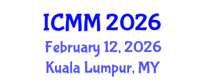 International Conference on Microeconomics and Macroeconomics (ICMM) February 12, 2026 - Kuala Lumpur, Malaysia International Conference on Microeconomics and Macroeconomics (ICMM) February 12, 2026 - Kuala Lumpur, Malaysia