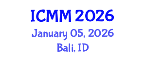 International Conference on Microeconomics and Macroeconomics (ICMM) January 05, 2026 - Bali, Indonesia International Conference on Microeconomics and Macroeconomics (ICMM) January 05, 2026 - Bali, Indonesia