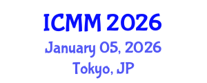 International Conference on Microeconomics and Macroeconomics (ICMM) January 05, 2026 - Tokyo, Japan International Conference on Microeconomics and Macroeconomics (ICMM) January 05, 2026 - Tokyo, Japan