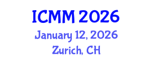 International Conference on Microeconomics and Macroeconomics (ICMM) January 12, 2026 - Zurich, Switzerland International Conference on Microeconomics and Macroeconomics (ICMM) January 12, 2026 - Zurich, Switzerland