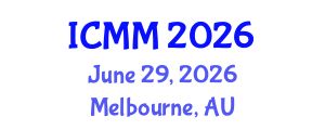 International Conference on Microeconomics and Macroeconomics (ICMM) June 29, 2026 - Melbourne, Australia International Conference on Microeconomics and Macroeconomics (ICMM) June 29, 2026 - Melbourne, Australia