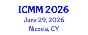 International Conference on Microeconomics and Macroeconomics (ICMM) June 29, 2026 - Nicosia, Cyprus International Conference on Microeconomics and Macroeconomics (ICMM) June 29, 2026 - Nicosia, Cyprus