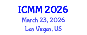 International Conference on Microeconomics and Macroeconomics (ICMM) March 23, 2026 - Las Vegas, United States International Conference on Microeconomics and Macroeconomics (ICMM) March 23, 2026 - Las Vegas, United States