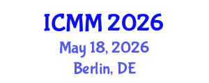 International Conference on Microeconomics and Macroeconomics (ICMM) May 18, 2026 - Berlin, Germany International Conference on Microeconomics and Macroeconomics (ICMM) May 18, 2026 - Berlin, Germany