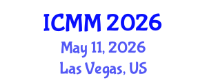 International Conference on Microeconomics and Macroeconomics (ICMM) May 11, 2026 - Las Vegas, United States International Conference on Microeconomics and Macroeconomics (ICMM) May 11, 2026 - Las Vegas, United States