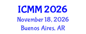 International Conference on Microeconomics and Macroeconomics (ICMM) November 18, 2026 - Buenos Aires, Argentina International Conference on Microeconomics and Macroeconomics (ICMM) November 18, 2026 - Buenos Aires, Argentina