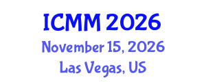 International Conference on Microeconomics and Macroeconomics (ICMM) November 15, 2026 - Las Vegas, United States International Conference on Microeconomics and Macroeconomics (ICMM) November 15, 2026 - Las Vegas, United States