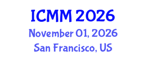 International Conference on Microeconomics and Macroeconomics (ICMM) November 01, 2026 - San Francisco, United States International Conference on Microeconomics and Macroeconomics (ICMM) November 01, 2026 - San Francisco, United States