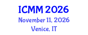 International Conference on Microeconomics and Macroeconomics (ICMM) November 11, 2026 - Venice, Italy International Conference on Microeconomics and Macroeconomics (ICMM) November 11, 2026 - Venice, Italy