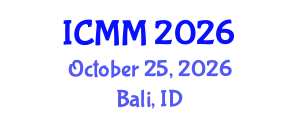 International Conference on Microeconomics and Macroeconomics (ICMM) October 25, 2026 - Bali, Indonesia