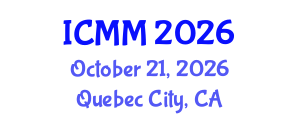 International Conference on Microeconomics and Macroeconomics (ICMM) October 21, 2026 - Quebec City, Canada International Conference on Microeconomics and Macroeconomics (ICMM) October 21, 2026 - Quebec City, Canada