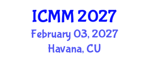 International Conference on Microeconomics and Macroeconomics (ICMM) February 03, 2027 - Havana, Cuba International Conference on Microeconomics and Macroeconomics (ICMM) February 03, 2027 - Havana, Cuba