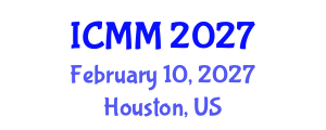 International Conference on Microeconomics and Macroeconomics (ICMM) February 10, 2027 - Houston, United States International Conference on Microeconomics and Macroeconomics (ICMM) February 10, 2027 - Houston, United States