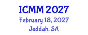 International Conference on Microeconomics and Macroeconomics (ICMM) February 18, 2027 - Jeddah, Saudi Arabia International Conference on Microeconomics and Macroeconomics (ICMM) February 18, 2027 - Jeddah, Saudi Arabia