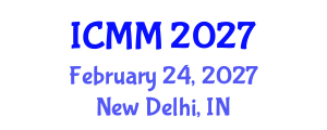 International Conference on Microeconomics and Macroeconomics (ICMM) February 24, 2027 - New Delhi, India International Conference on Microeconomics and Macroeconomics (ICMM) February 24, 2027 - New Delhi, India