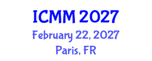 International Conference on Microeconomics and Macroeconomics (ICMM) February 22, 2027 - Paris, France International Conference on Microeconomics and Macroeconomics (ICMM) February 22, 2027 - Paris, France