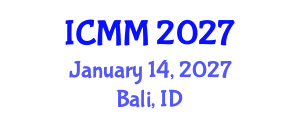 International Conference on Microeconomics and Macroeconomics (ICMM) January 14, 2027 - Bali, Indonesia International Conference on Microeconomics and Macroeconomics (ICMM) January 14, 2027 - Bali, Indonesia