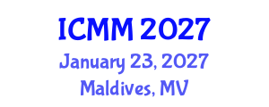 International Conference on Microeconomics and Macroeconomics (ICMM) January 23, 2027 - Maldives, Maldives International Conference on Microeconomics and Macroeconomics (ICMM) January 23, 2027 - Maldives, Maldives
