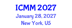 International Conference on Microeconomics and Macroeconomics (ICMM) January 28, 2027 - New York, United States International Conference on Microeconomics and Macroeconomics (ICMM) January 28, 2027 - New York, United States