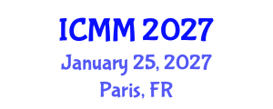 International Conference on Microeconomics and Macroeconomics (ICMM) January 25, 2027 - Paris, France International Conference on Microeconomics and Macroeconomics (ICMM) January 25, 2027 - Paris, France
