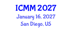 International Conference on Microeconomics and Macroeconomics (ICMM) January 16, 2027 - San Diego, United States International Conference on Microeconomics and Macroeconomics (ICMM) January 16, 2027 - San Diego, United States