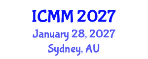International Conference on Microeconomics and Macroeconomics (ICMM) January 28, 2027 - Sydney, Australia International Conference on Microeconomics and Macroeconomics (ICMM) January 28, 2027 - Sydney, Australia