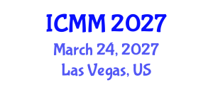 International Conference on Microeconomics and Macroeconomics (ICMM) March 24, 2027 - Las Vegas, United States International Conference on Microeconomics and Macroeconomics (ICMM) March 24, 2027 - Las Vegas, United States