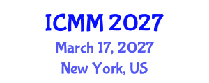 International Conference on Microeconomics and Macroeconomics (ICMM) March 17, 2027 - New York, United States International Conference on Microeconomics and Macroeconomics (ICMM) March 17, 2027 - New York, United States
