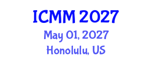 International Conference on Microeconomics and Macroeconomics (ICMM) May 01, 2027 - Honolulu, United States International Conference on Microeconomics and Macroeconomics (ICMM) May 01, 2027 - Honolulu, United States