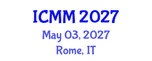 International Conference on Microeconomics and Macroeconomics (ICMM) May 03, 2027 - Rome, Italy International Conference on Microeconomics and Macroeconomics (ICMM) May 03, 2027 - Rome, Italy