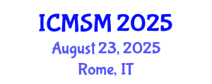 International Conference on Microelectronics and Semiconductor Manufacturing (ICMSM) August 23, 2025 - Rome, Italy