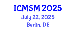 International Conference on Microelectronics and Semiconductor Manufacturing (ICMSM) July 22, 2025 - Berlin, Germany